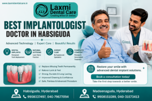 Read more about the article Best Implantologist Doctor in Habsiguda